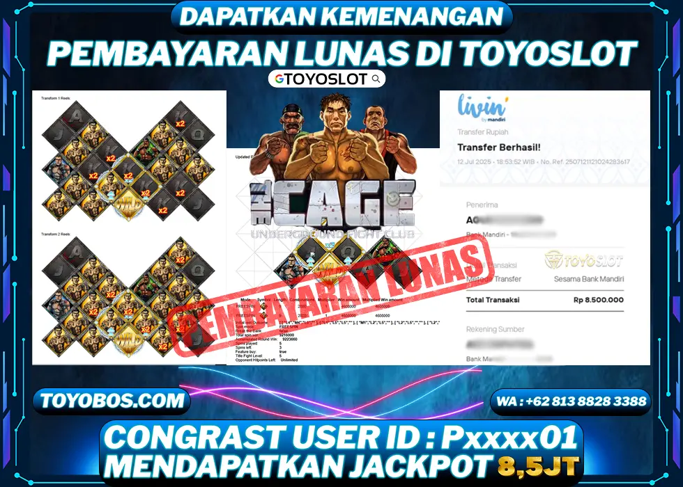 TOYOSLOT - BUKTI KEMENANGAN THE CAGE Rp8,500,000,- LUNAS